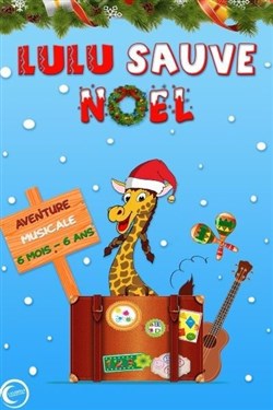 Affiche de Lulu sauve Noël