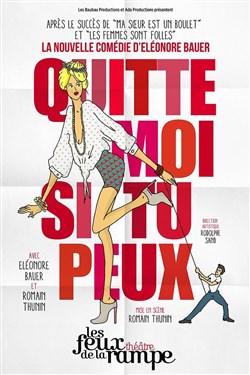 Affiche de Quitte moi si tu peux