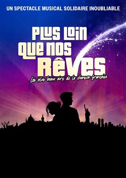 Affiche de Plus loin que nos rêves