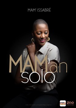 Affiche de Mam' Issabré dans Mam'an solo