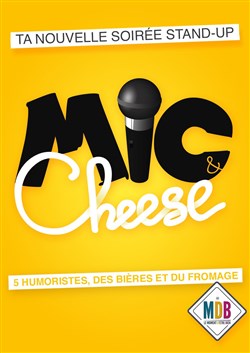 Affiche de Mic & Cheese