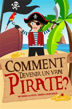 Affiche de Comment devenir un vrai pirate ?