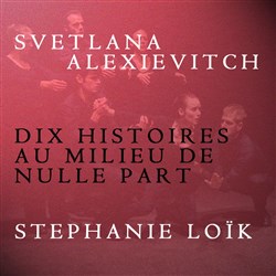Affiche de La fin de l'homme rouge - Dix histoires au milieu de nulle part