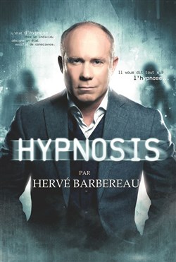 Affiche de Hervé Barbereau dans Hypnosis