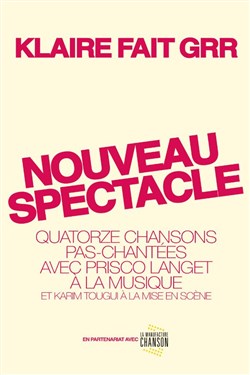 Affiche de Klaire fait Grr | Nouveau spectacle