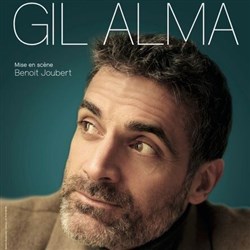 Affiche de Gil Alma | Spectacle en rodage