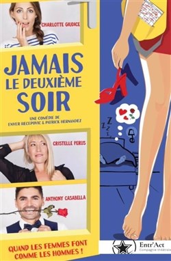 Affiche de Jamais le deuxième soir !