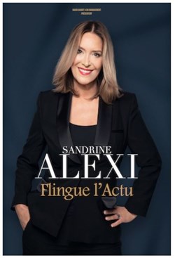 Affiche de Sandrine Alexi dans L'imitatrice qui flingue l'actu