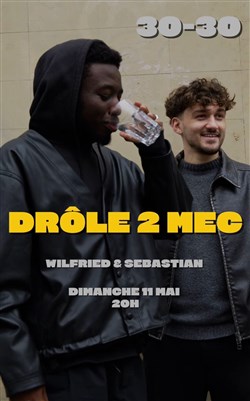 Affiche de 30/30 Wilfried & Sebastian