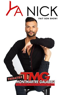 Affiche de Ya Nick dans Ya Nick fait son show !