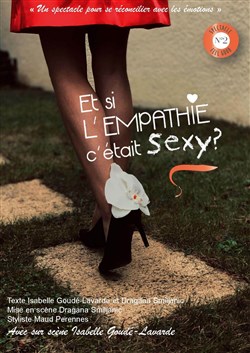 Affiche de Et si l'empathie c'était sexy ?