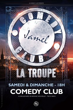 Affiche de La Troupe du Jamel Comedy Club