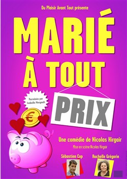 Affiche de Marié à tout prix