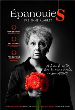 Affiche de Fabienne Alabret dans Epanouies