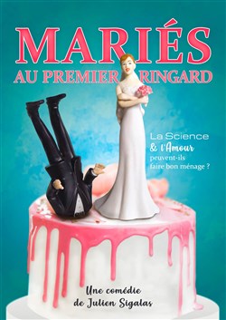 Affiche de Mariés au premier ringard | Bourg en Bresse