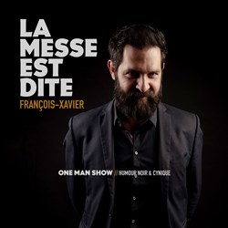 Affiche de François Xavier dans La messe est dite