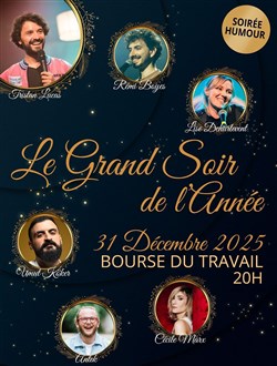 Affiche de Le Grand Soir de l'Année, plateau d'humour pour le 31 décembre 2025