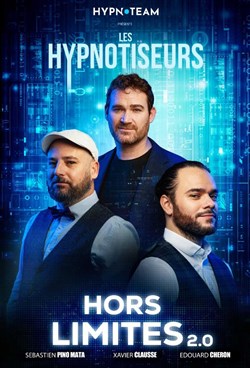 Affiche de Les Hypnotiseurs dans Hors Limites 2.0