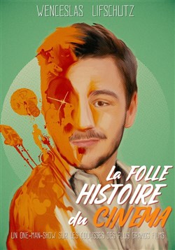 Affiche de Wenceslas Lifschutz dans La folle histoire du cinéma