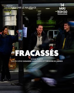 Affiche de Fracassés