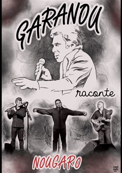 Affiche de Garanou raconte Nougaro