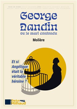 Affiche de George Dandin ou le mari confondu