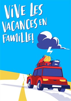 Affiche de Vive les vacances en famille
