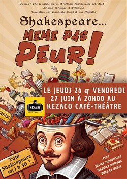 Affiche de Shakespeare... même pas peur !
