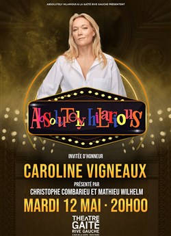 Affiche de Absolutely Hilarious avec Caroline Vigneaux