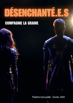 Affiche de Désenchanté.e.s
