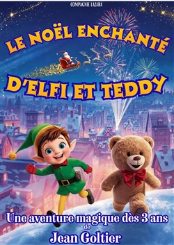 Affiche de Le Noël enchanté d'Elfi et Teddy
