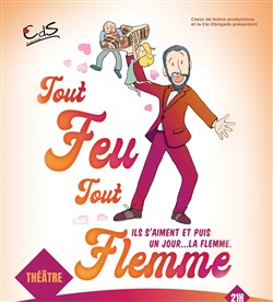 Affiche de Tout feu tout flemme