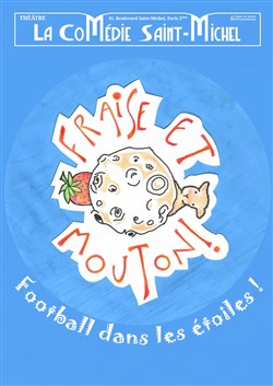 Affiche de Fraise et Mouton, football dans les étoiles !