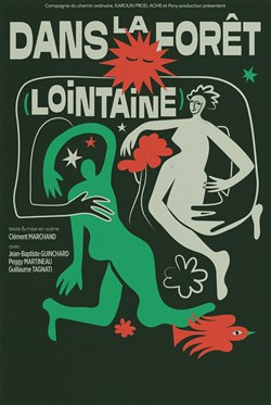 Affiche de Dans la forêt (lointaine)