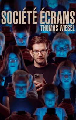 Affiche de Thomas Wiesel dans Société écrans
