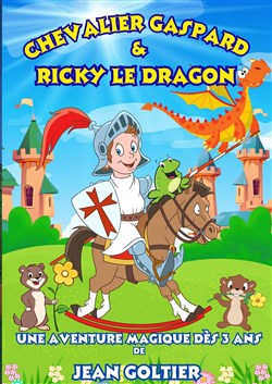 Affiche de Chevalier Gaspard et Ricky le Dragon