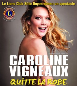 Affiche de Caroline Vigneaux dans Caroline Vigneaux quitte la robe