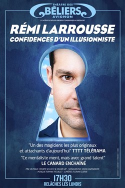 Affiche de Rémi Larousse dans Confidences d'un illusionniste
