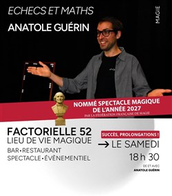 Affiche de Anatole Guérin dans Echecs et maths
