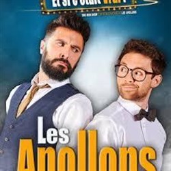 Affiche de Les Apollons dans Et si c'était vrai !
