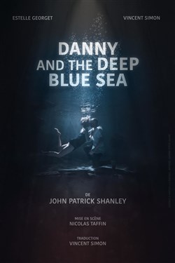 Affiche de Danny and the Deep Blue Sea