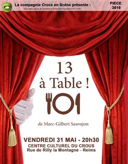 Affiche de 13 à Table