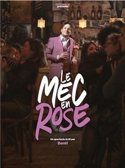 Affiche de BenH dans Le mec en rose
