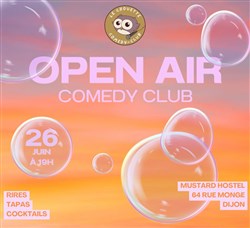 Affiche de Open Air Comedy Club by Le Chouette Comedy Club