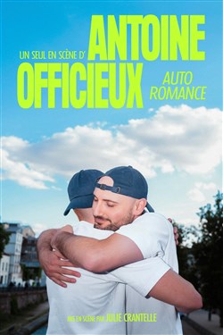 Affiche de Antoine Officieux dans Auto romance