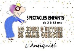 Affiche de Les cours d'histoire de Mamie Grimoire : L'Antiquité