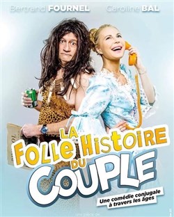Affiche de La folle histoire du couple