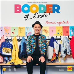 Affiche de Booder dans Ah, l'école !