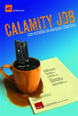 Affiche de Calamity Job