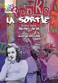 Affiche de La Sortie